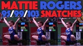 Mattie Rogers 69  95kg 99kg 103kg Snatch  2016 University Worlds [upl. by Broida]