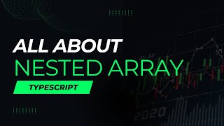 Explore nested array in typescript  Typescript for beginners in hindi [upl. by Ardnajela]