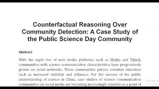 Counterfactual Reasoning Over Community Detection A Case Study of the Public Science Day Community [upl. by Seek]