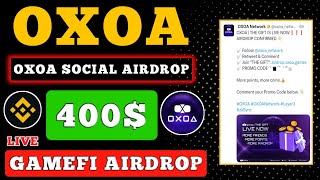 OXOA Network Social Airdrop For All 🤑 OXOA Network Airdrop Update 💸 OXOA Network Tokenomics💲 [upl. by Monaco]