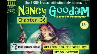 Nancy Goodaim Space Ranger  Chapter 36 [upl. by Seaver355]