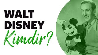 Walt Disney Kimdir  Biyografi Belgeseli  Hayat Hikayesi [upl. by Feer117]