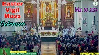 Mar 30 2024 Easter Vigil Mass Cebuano The Natl Shrine of St Joseph Cebu [upl. by Marlin]