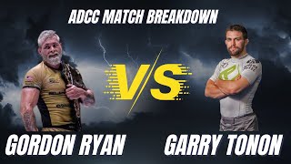 Gordon Ryan vs Garry Tonon ADCC Match Breakdown [upl. by Amerd]