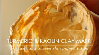 TURMERIC AND KAOLIN CLAY MASK FOR UNEVEN SKIN PIGMENTATION AND DARK SPOTS [upl. by Ettelimay]