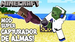 Minecraft 1121 MOD SUPER CAPTURADOR DE ALMAS Soul Shards Mod Español [upl. by Ahsito]