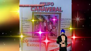 grupo cañaveral 20 exitos [upl. by Normak]