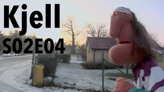 Kjell S02E04  Jag svänger ju inte [upl. by Lauber]