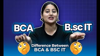 Best Comparison Between BCA vs Bsc IT  Admission  Job Aspect  Salary [upl. by Razaele]