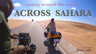 Cycling around the world VLOG 11  ACROSS the SAHARA  Africa [upl. by Odeen460]