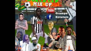 Grampa Entatain  World Cup Mix up Official Song Match Time Riddim 2016 [upl. by Mcgruter263]