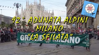 92° ADUNATA ALPINI Milano quotLa Sfilataquot 2° Ep [upl. by Naneik]