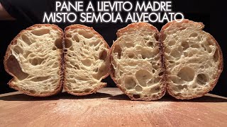 Pane a lievito madre in ferie  Misto semola alveolato in planetaria [upl. by Marybeth3]