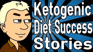 Ketogenic Diet Success Stories [upl. by Arianna]