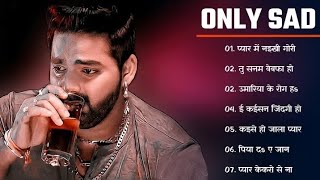 Pawan Singh Jukebox  Bhojpuri Sad Song Jukebox। Bhojpuri Bebfai Song । TrekkingNishad [upl. by Adamsun]