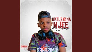 Umzuzwana njee [upl. by Tyson]