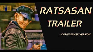 RATSASAN TRAILER  CHRISTOPHER VERSION [upl. by Sanborn]