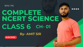 Complete NCERT Science Class 6 Hindi  CH O1  By Amit sir [upl. by Eyoj]