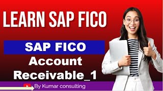 SAP FICO Account Receivable1 Introduction  SAP FICO AR saplearning sapfinance sapfi [upl. by Ariamo]