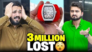 New 3 Million watch got Lost😭islamabad jana mehnga par gya💔 [upl. by Aniv]