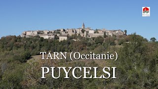 PUYCELSI  Tarn Occitanie  4K [upl. by Krongold]