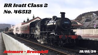 British Railways Ivatt Class 2 No 46512  Aviemore  Broomhill  180224 [upl. by Berners]