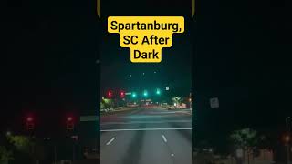 🌙 Night Drive Exploring Spartanburg SCs Hidden Beauty After Dark [upl. by Mahtal]