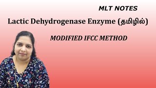 Lactic Dehydrogenase LDH test  Modified IFCC Method  Dr Blessy  Tamil [upl. by Sidwell]