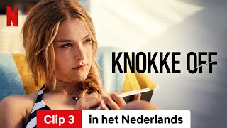 Knokke Off Seizoen 1 Clip 3  Trailer in het Nederlands  Netflix [upl. by Ynwat]