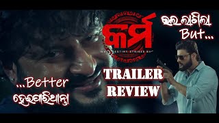 KARMA Trailer Review  Anubhav Mohanty  Sanoj  Nishant  Divya  Suryamayee  Manmay [upl. by Alesandrini146]