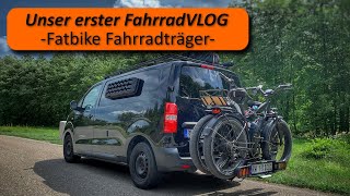 Fischer Fahrradträger zum Transport der Fatbikes  Unser erster Fahrradvlog [upl. by Jews969]