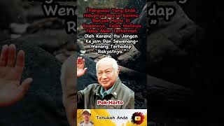 Pesan Pak Harto “Barang Siapa Melakukan Perbuatan Yang Menyebabkan Kesengsaraan Orang ” soeharto [upl. by Joana]