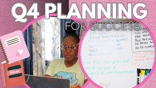 How to organize plan amp prepare for success Q4 tips and encouragement Q4 planning [upl. by Stannfield]