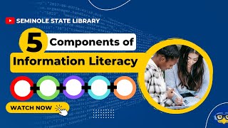 5 Components of Information Literacy [upl. by Muffin367]