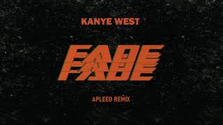 Kanye West  Fade ApLeeD Remix [upl. by Eralcyram125]