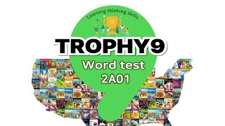 Trophy 9 Word test  2A01 Changing Weather [upl. by Glynda835]