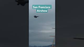 San Francisco Bay Airshow 😮‍💨🔥 airshow thebay sanfrancisco aviation viral fyp shorts avgeek [upl. by Atima516]