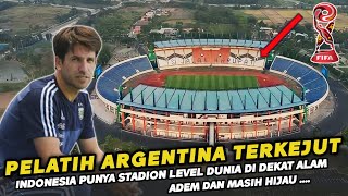 🔴 BIKIN BANGGA DUNIA  Pelatih Argentina Puji Stadion Si Jalak Harupat sampai bilang begini [upl. by Batish702]