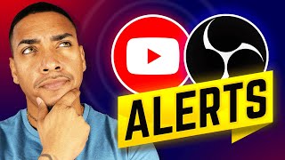 How to Setup YouTube Alerts in OBS Studio [upl. by Ahsemak]