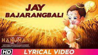 Jay Bajrangbali  Lyrical Video  Hanuman  Palash Sen  Kinshuk Sen [upl. by Kiyoshi]