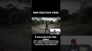 HE’S A CERTIFIED CRASHOUT Baby Kia  GLOVES amp DRACS BLACK AF1s Official Music Video REACTION [upl. by Relyc528]