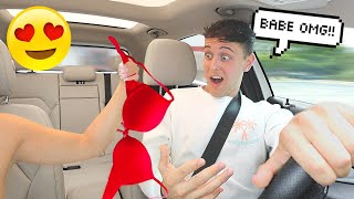 REMOVING ALL MY CLOTHES WHILE MY BOYFRIEND DRIVES HILARIOUS [upl. by Yorle]