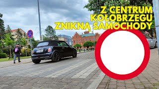 Kołobrzeg zamyka centrum miasta dla ruchu samochodów [upl. by Keir]