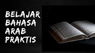 KOSAKATA DAN PERCAKAPAN BAHASA ARAB SEHARIHARI  Ustadz Canwan Sihaloho MA [upl. by Notgnihsaw880]