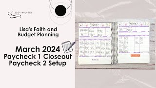 March 2024 Monthly Budget  Paycheck 1 Closeout and Paycheck 2 Setup  Shout Out Comments [upl. by Ailicec]