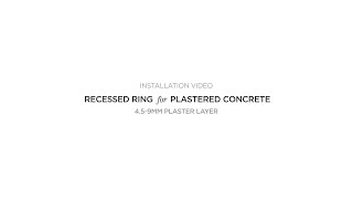 Recessed Ring for Plastered Concrete 45  9mm  Installation Video  Modular Lighting Instruments [upl. by Zasuwa710]