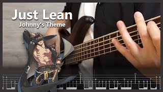 Just Lean  Johnnys theme Bass Cover TABS [upl. by Laverne]