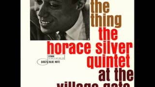 Horace Silver  Doin the Thing [upl. by Eillime424]