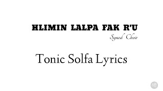 Hlimin Lalpa Fak Ru  Tonic Solfa Lyrics [upl. by Ylrevaw]