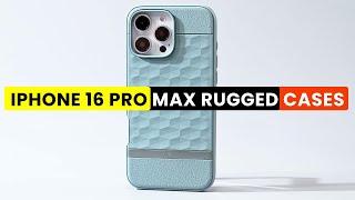 Top 5 Best iPhone 16 Pro Max Rugged Cases🔥🔥 [upl. by Nylzaj]